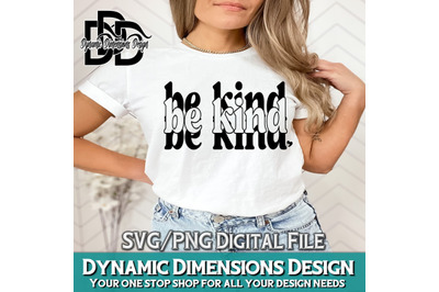 Be a Kind SVG&2C; PNG PDF&2C; Kindness Svg&2C; Kind Quote Svg&2C; Be Kind Svg&2C; Ins