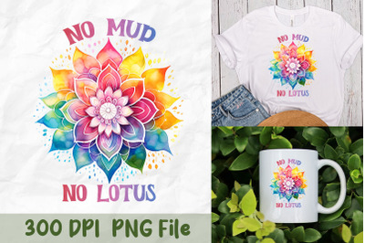 No Mud No Lotus Quote Art