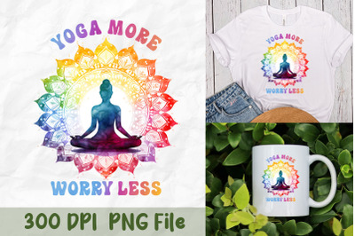 Yoga More Worry Less Print