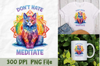 Meditate Dont Hate Cat Illustration