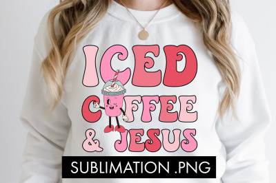 Iced Coffee And Jesus PNG Sublimation
