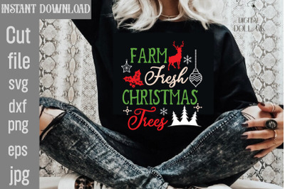 Farm Fresh Christmas Trees SVG cut file,Christmas SVG Design, Christma