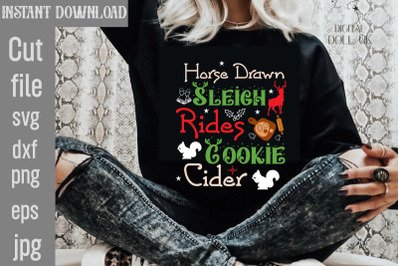 Horse Drawn Sleigh Rides Cookie Cider SVG cut file&2C;Christmas SVG Desig