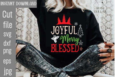 Joyful Merry Blessed SVG cut file,Christmas SVG Design, Christmas Tree