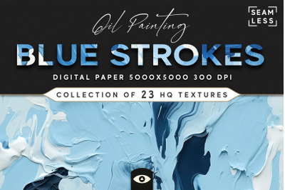 Oil Painting Blue Strokes Texture Pack