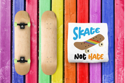 Skate Not Hate Skateboard | SVG | PNG | DXF | EPS
