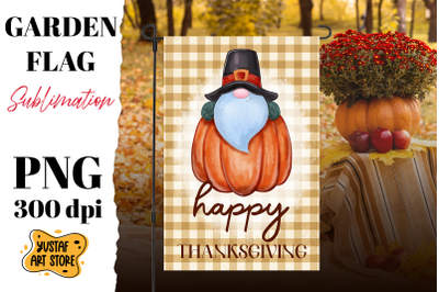 Thanksgiving garden flag sublimation . Thanksgiving gnome