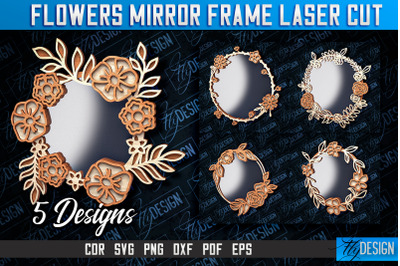 Flowers Mirror Frame Laser Cut SVG | Home Design Laser Cut SVG Design