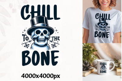 Chill to the Bone Winter Graphic