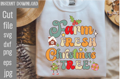 Farm Fresh Christmas Tree,Retro Christmas Sublimation Bundle Christmas