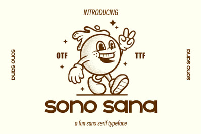 Sono Sana Font, Fun Sans Serif Font, Cool Style, OTF, TTF, SVG