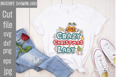 Crazy Christmas Lady&2C;Retro Christmas Bundle&2C; Christmas Sublimation Bun