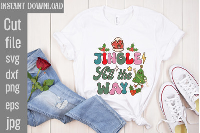 Jingle All The Way&2C;Retro Christmas Bundle&2C; Christmas Sublimation Bundl