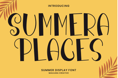 Summera Places Summer Display Font