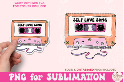Self Love Song Png, 90s Cassette Sticker Png, Cute Design for Stickers