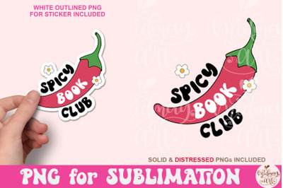 Spicy Book Club Png, Smut spicy bookish png sublimation design