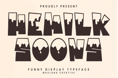 Hemilk Soons Funny Display Typeface