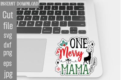 One Merry Mama SVG cut file&2C;Christmas Stickers SVG cut file&2C; Bundle&2C; P