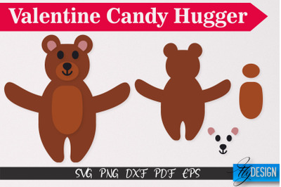 Bear Valentine Candy Hugger SVG | Candy Hugger SVG | Animals SVG