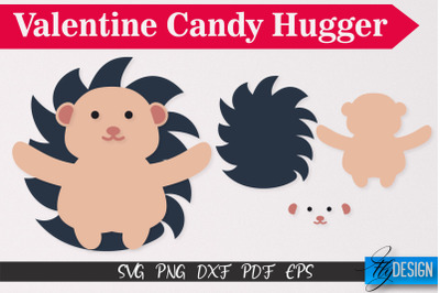 Hedgehog Valentine Candy Hugger SVG | Candy Hugger SVG | Animals SVG