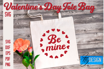 Valentine&#039;s Day Tote Bag | Quotes SVG Design | Valentine&#039;s Day Quotes