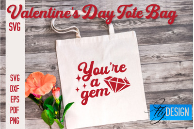 Valentine&#039;s Day Tote Bag | Quotes SVG Design | Valentine&#039;s Day Quotes