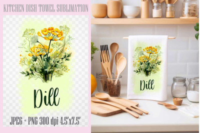 Dill PNG| Kitchen Dish Towel Sublimation