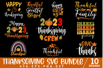 Thanksgiving SVG Bundle, Thanksgiving Holidays Shirt, Thanksgiving Cut