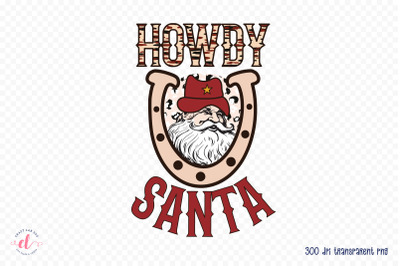 Howdy Santa | Western Christmas Sublimation