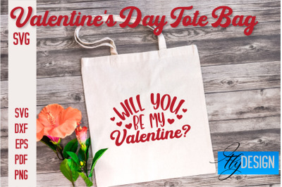 Valentine&#039;s Day Tote Bag | Quotes SVG Design | Valentine&#039;s Day Quotes