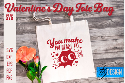 Valentine&#039;s Day Tote Bag | Quotes SVG Design | Valentine&#039;s Day Quotes