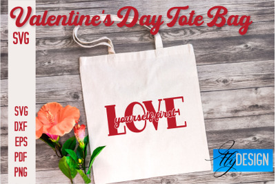 Valentine&#039;s Day Tote Bag | Quotes SVG Design | Valentine&#039;s Day Quotes