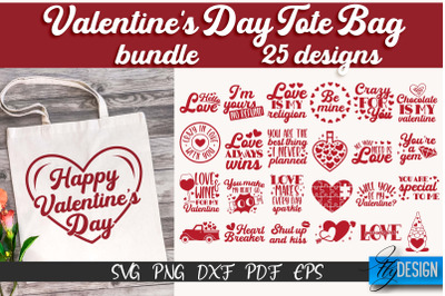 Valentine&#039;s Day Tote Bag | Quotes SVG Design | Valentine&#039;s Day Quotes