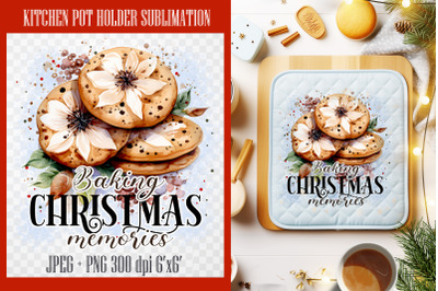 Baking Christmas memories PNG| Pot Holder Sublimation