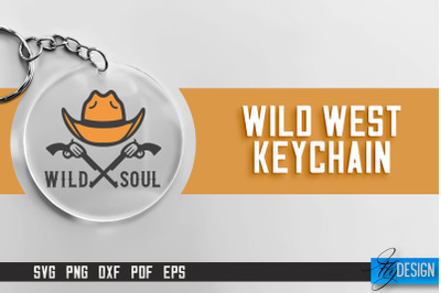 Cowboy &amp; Wild West SVG | Keychain SVG | Cowboy Keychain Design