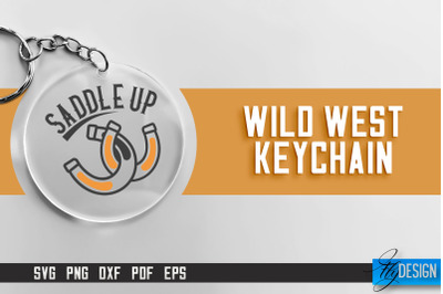 Cowboy &amp; Wild West SVG | Keychain SVG | Cowboy Keychain Design