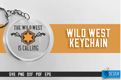 Cowboy &amp; Wild West SVG | Keychain SVG | Cowboy Keychain Design