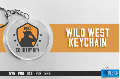 Cowboy &amp; Wild West SVG | Keychain SVG | Cowboy Keychain Design