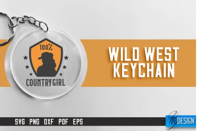 Cowboy &amp; Wild West SVG | Keychain SVG | Cowboy Keychain Design