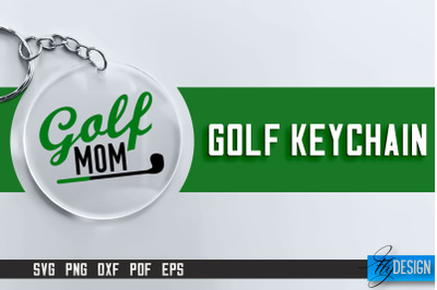 Golf Keychain SVG | Golf Quotes Design | Funny Quotes SVG