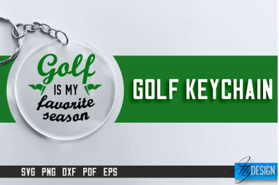 Golf Keychain SVG | Golf Quotes Design | Funny Quotes SVG