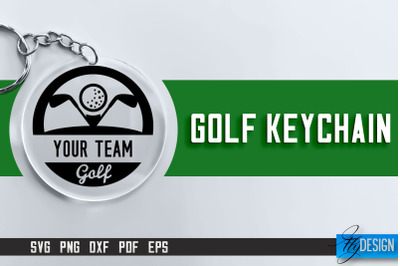 Golf Keychain SVG | Golf Quotes Design | Funny Quotes SVG