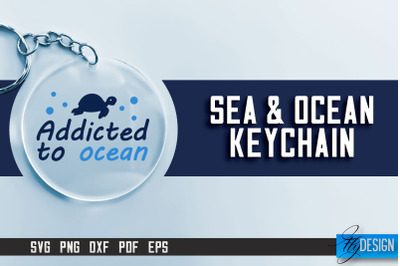 Sea &amp; Ocean Keychain SVG | Summer SVG Quotes | SVG File