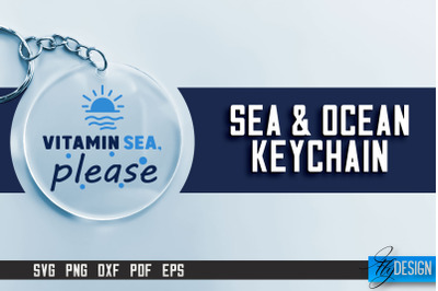 Sea &amp; Ocean Keychain SVG | Summer SVG Quotes | SVG File