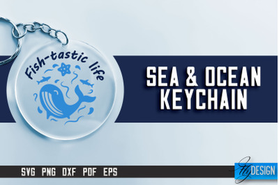 Sea &amp; Ocean Keychain SVG | Summer SVG Quotes | SVG File