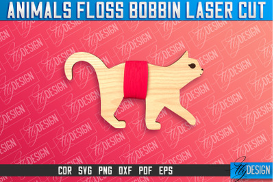 Cat Floss Bobbins Laser Cut | Laser Cut Design | CNC File