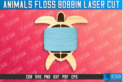 Turtle Floss Bobbins Laser Cut | Laser Cut Design | CNC File