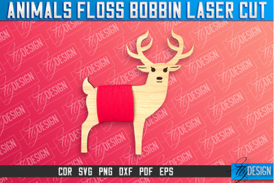 Deer Floss Bobbins Laser Cut | Laser Cut Design | CNC File