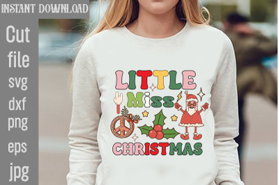 Little Miss Christmas SVG cut file&2C;Christmas Retro Designs Christmas S