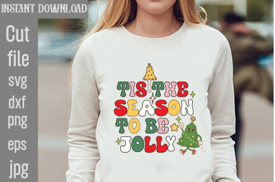 Tis The Season To Be Jolly SVG cut file,Christmas Retro Designs Christ